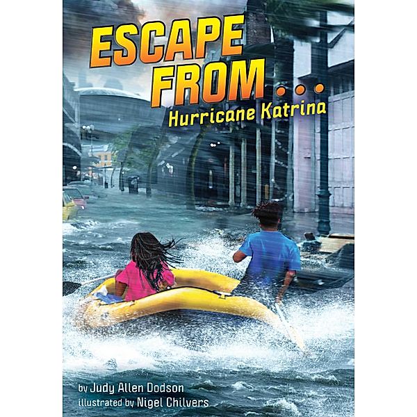 Escape from . . . Hurricane Katrina, Judy Allen Dodson