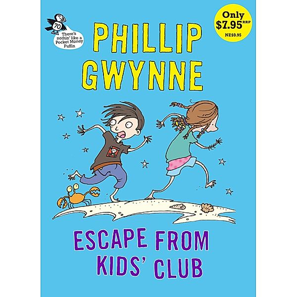 Escape From Kids' Club: Pocket Money Puffin, Phillip Gwynne