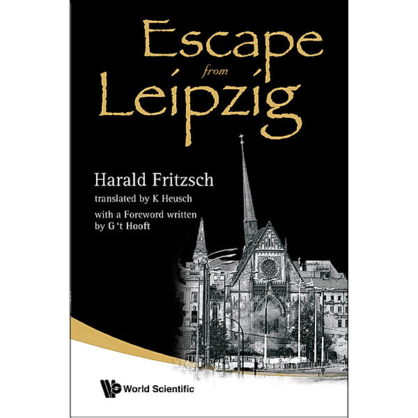 Escape from Leipzig, Harald Fritzsch