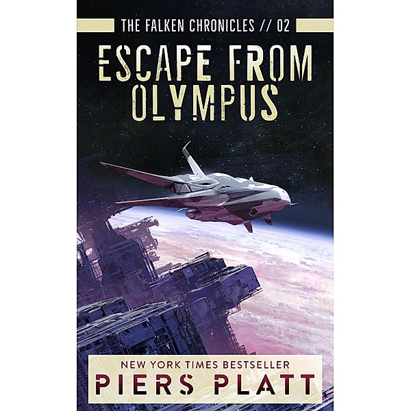 Escape from Olympus (The Falken Chronicles, #2) / The Falken Chronicles, Piers Platt