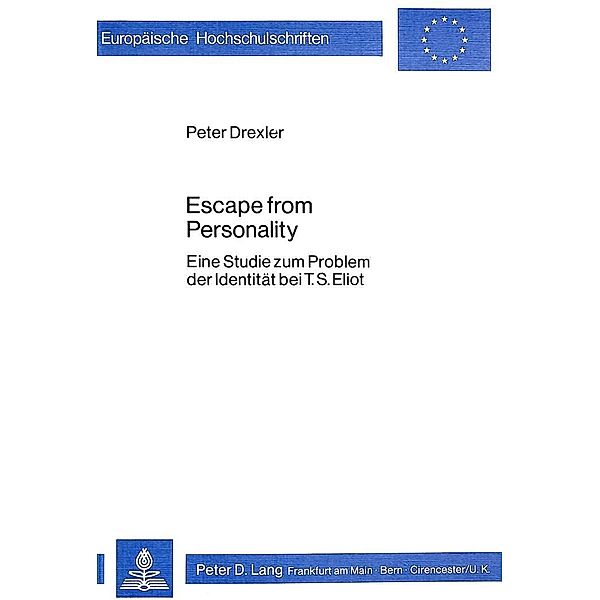 Escape From Personality, Peter Drexler