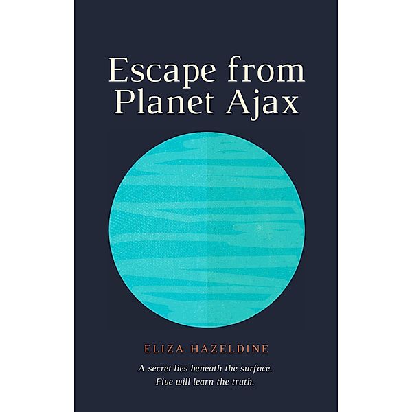 Escape from Planet Ajax, Eliza Hazeldine