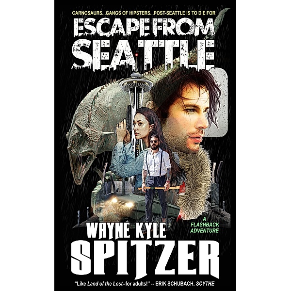 Escape From Seattle, Wayne Kyle Spitzer