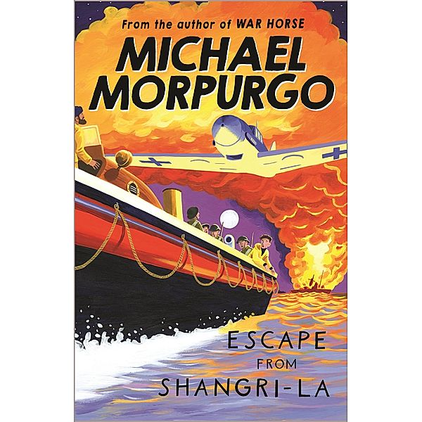 Escape from Shangri-La, Michael Morpurgo