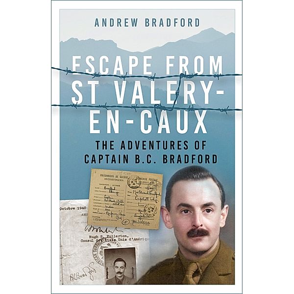 Escape from St-Valery-en-Caux, Andrew Bradford