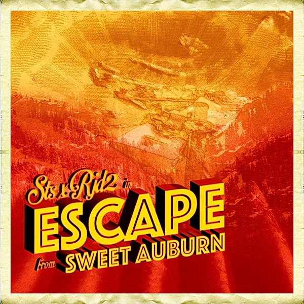 Escape From Sweet Auburn (Vinyl), STS x RJD2
