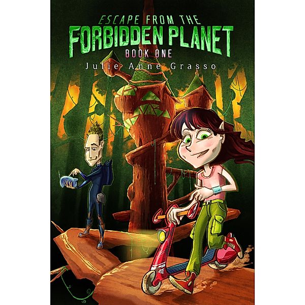 Escape From The Forbidden Planet / Julie Grasso, Julie Grasso