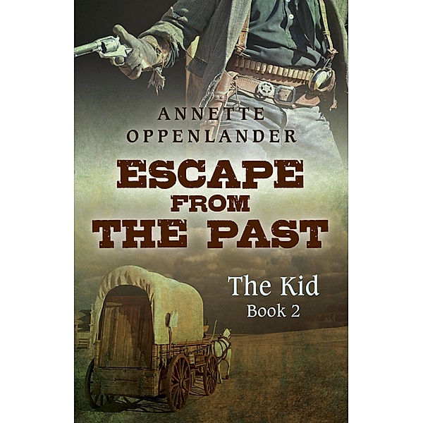 Escape from the Past, Annette Oppenlander