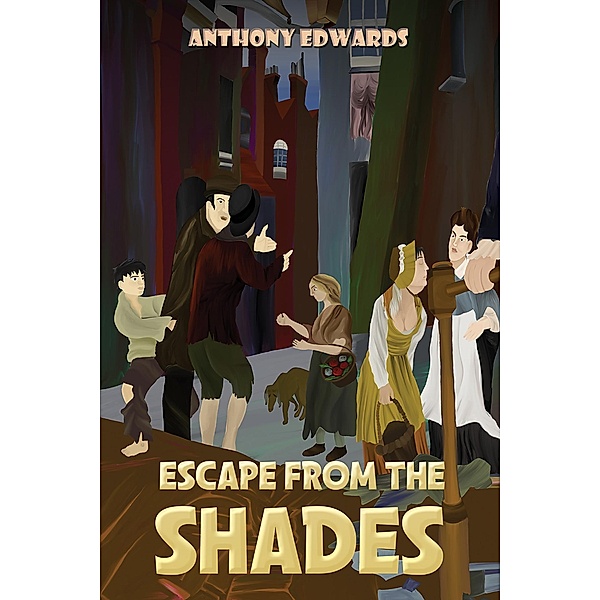 Escape from the Shades, Anthony Edwards