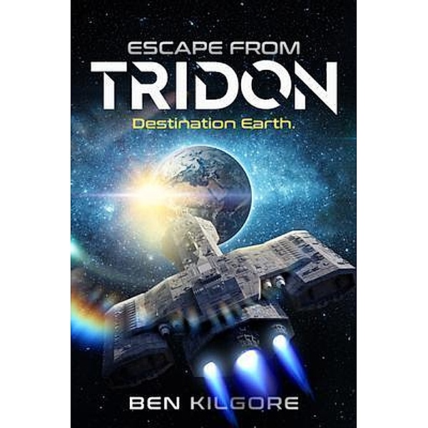 Escape from Tridon, Ben Kilgore