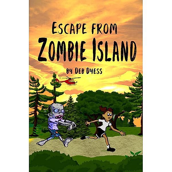 Escape from Zombie Island, Deb Dyess