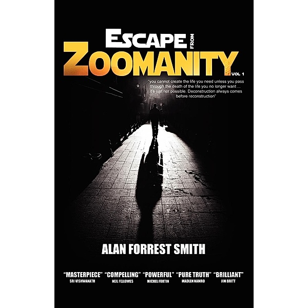 Escape from Zoomanity, Volume 1, Alan Forrest Smith
