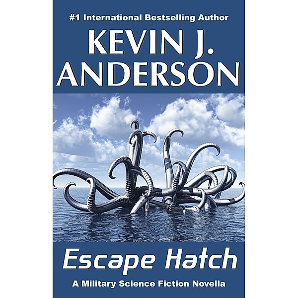 Escape Hatch, Kevin J Anderson