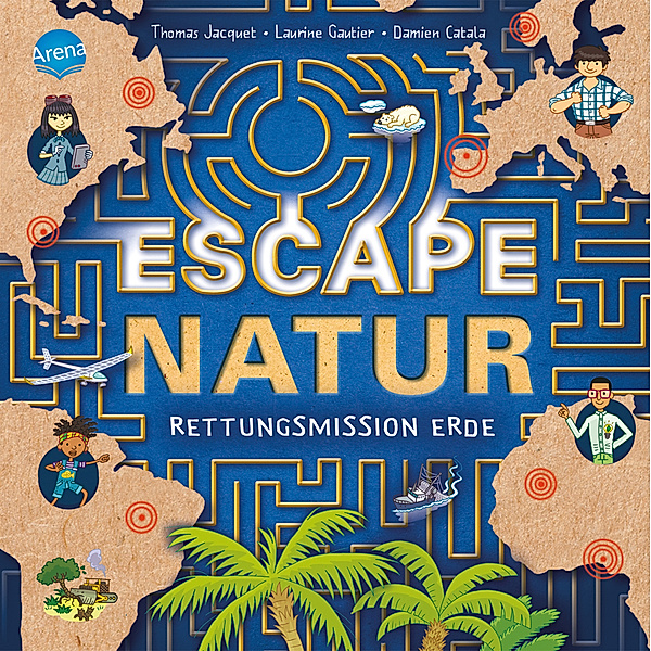 Escape Natur. Rettungsmission Erde, Thomas Jacquet, Laurine Gautier