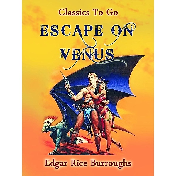 Escape on Venus, Edgar Rice Burroughs