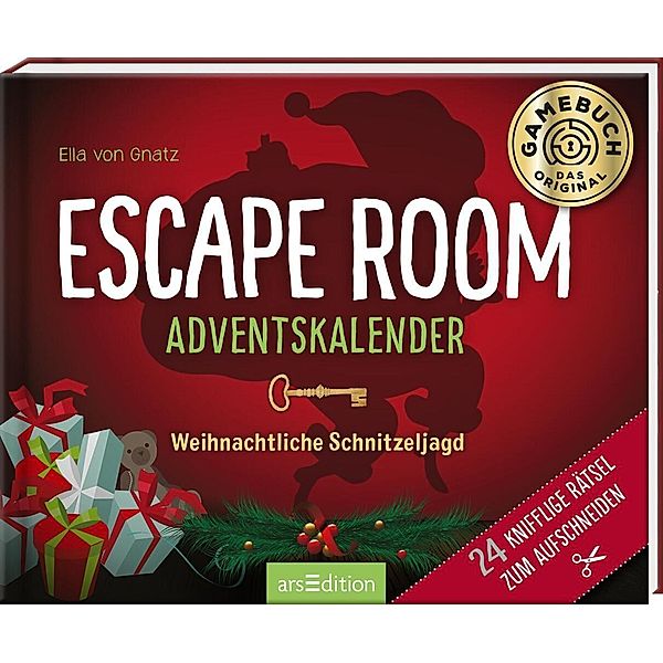 Escape Room Adventskalender. Weihnachtliche Schnitzeljagd, Ella von Gnatz
