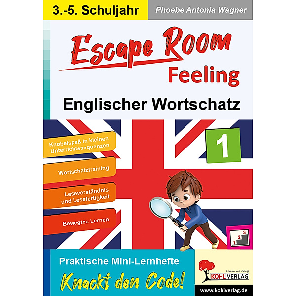 Escape Room Feeling ENGLISCHER WORTSCHATZ, Phoebe Antonia Wagner