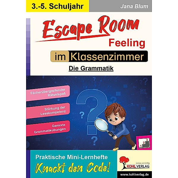 Escape Room Feeling im Klassenzimmer, Jana Blum