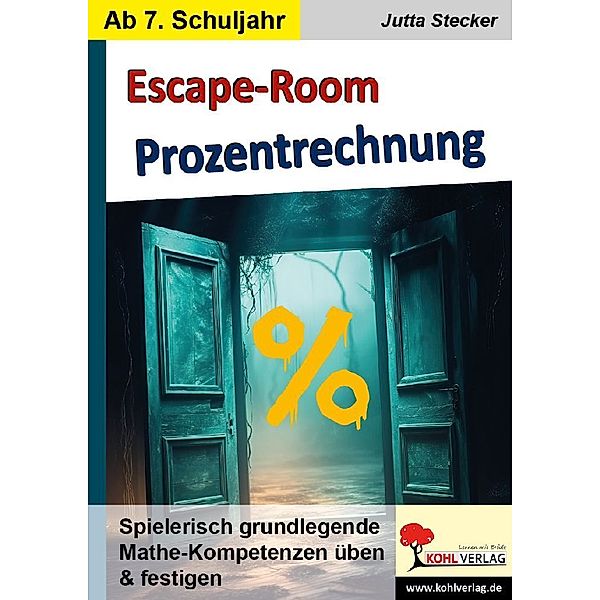 Escape-Room Mathematik / Band 1: Prozentrechnung, Jutta Stecker