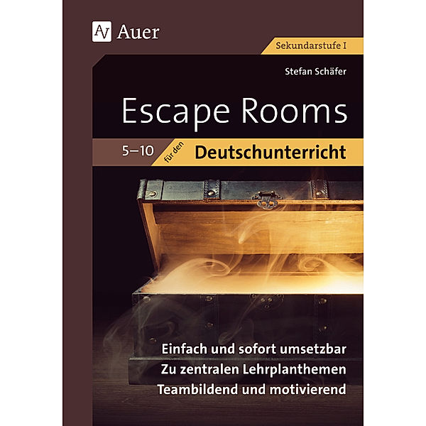 Escape Rooms für den Deutschunterricht 5-10, Stefan Schäfer