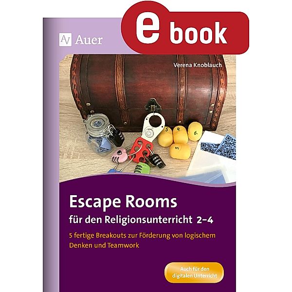 Escape Rooms für den Religionsunterricht 2-4, Verena Knoblauch