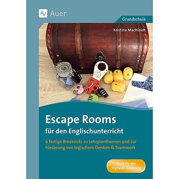 Escape Rooms Grundschule / Escape Rooms für den Englischunterricht 3/4, Kristina Machleidt