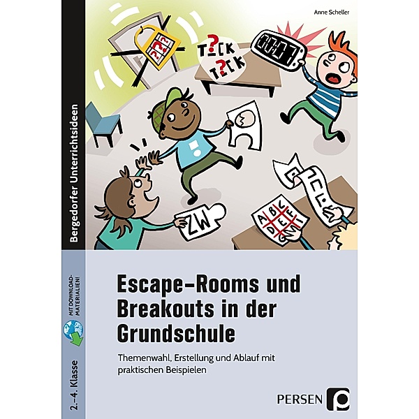 Escape-Rooms und Breakouts in der Grundschule, Anne Scheller