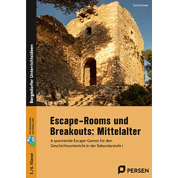 Escape-Rooms und Breakouts: Mittelalter, David Scheller