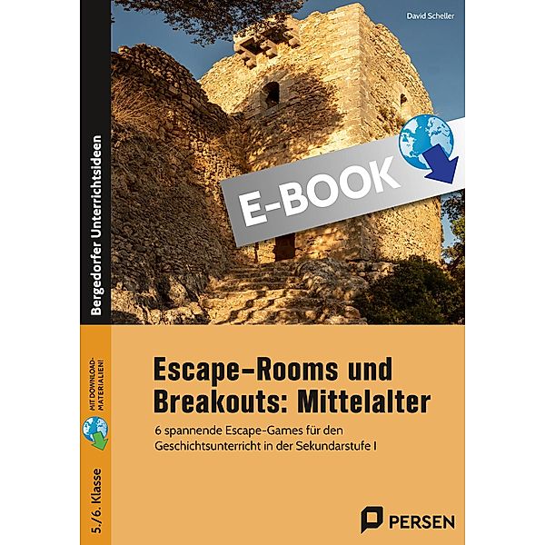 Escape-Rooms und Breakouts: Mittelalter, David Scheller