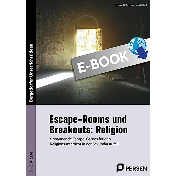 Escape-Rooms und Breakouts: Religion, Ursula Göbel, Matthias Göbel