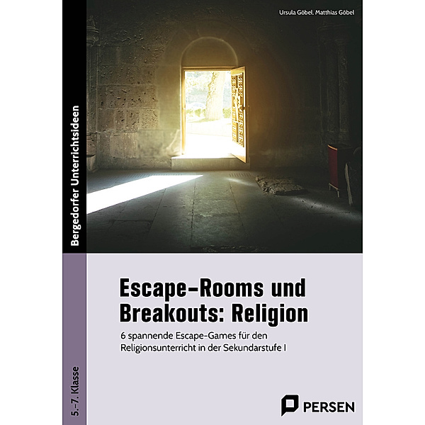 Escape-Rooms und Breakouts: Religion, Ursula Göbel, Matthias Göbel