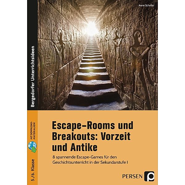 Escape-Rooms und Breakouts: Vorzeit und Antike, Anne Scheller