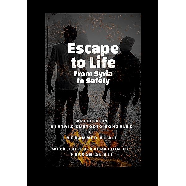 Escape to Life / Escape to Life Bd.1, Beatriz Custodio Gonzalez, Mohammed Al Ali