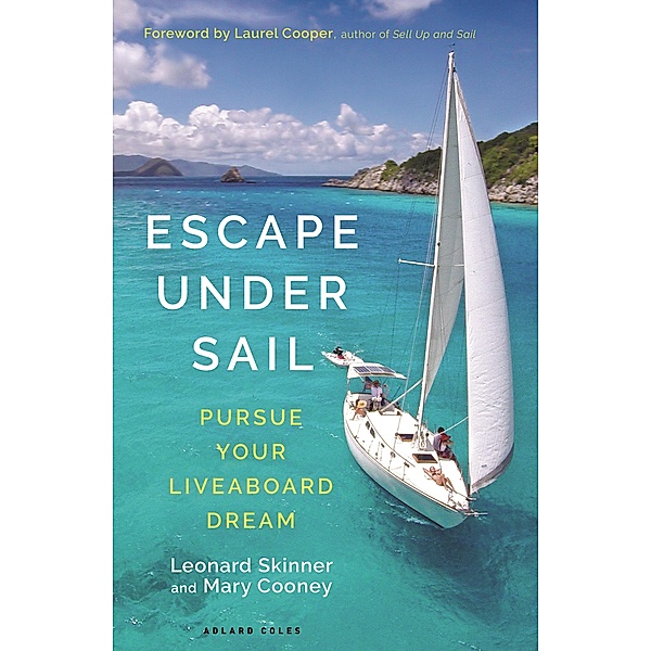 Escape Under Sail, Leonard Skinner, Mary Cooney