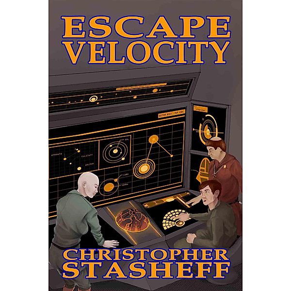 Escape Velocity (Warlock of Gramarye, #0) / Warlock of Gramarye, Christopher Stasheff