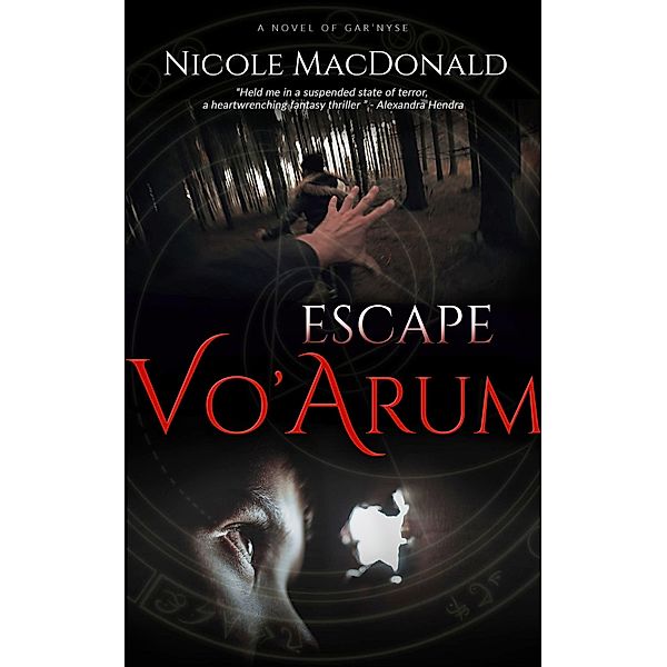 Escape Vo'Arum, Nicole Macdonald