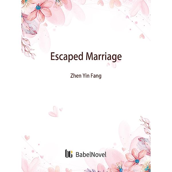 Escaped Marriage, Zhenyinfang