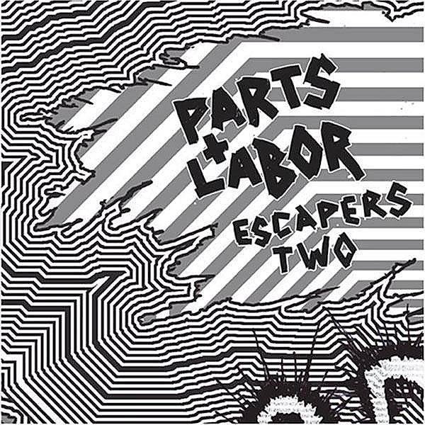 Escapers Two, Parts & Labor