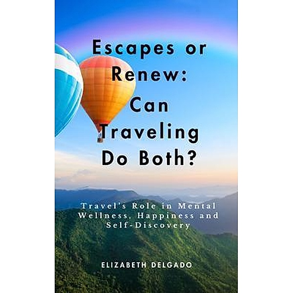 Escapes or Renew, Elizabeth Delgado
