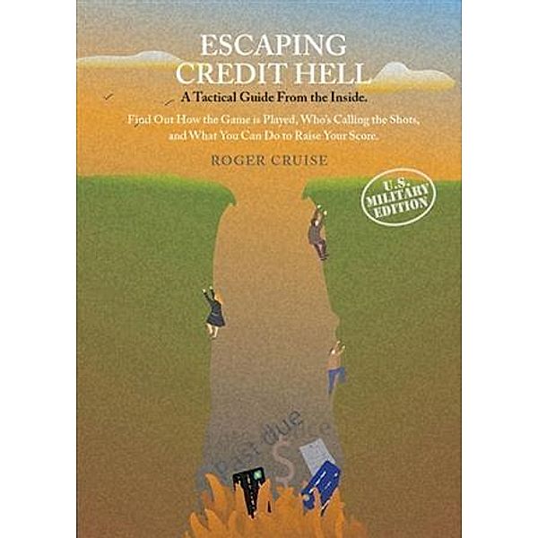 Escaping Credit Hell, Roger Cruise