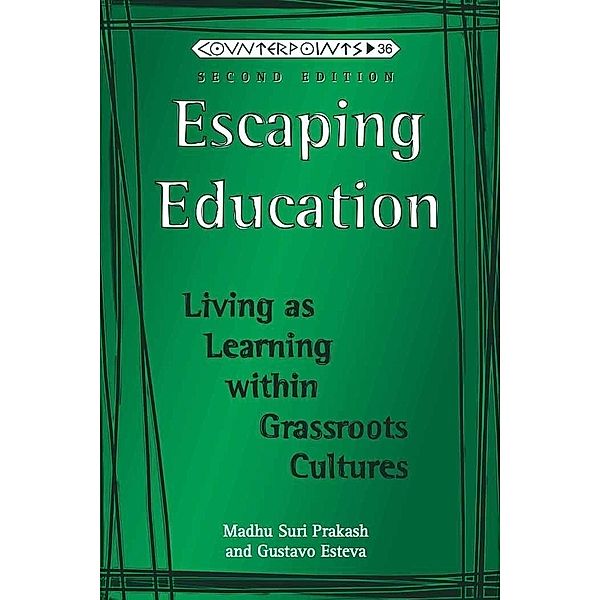 Escaping Education, Madhu Prakash, Gustavo Esteva Figueroa