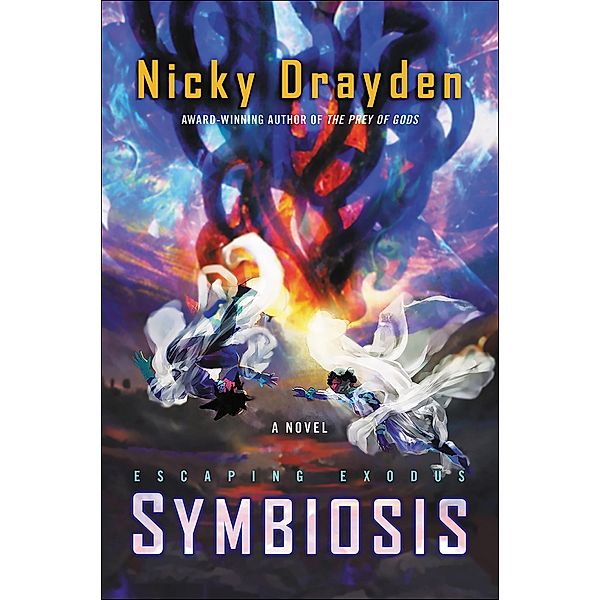 Escaping Exodus: Symbiosis, Nicky Drayden