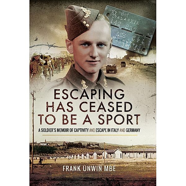 Escaping Has Ceased to Be a Sport, Frank Unwin