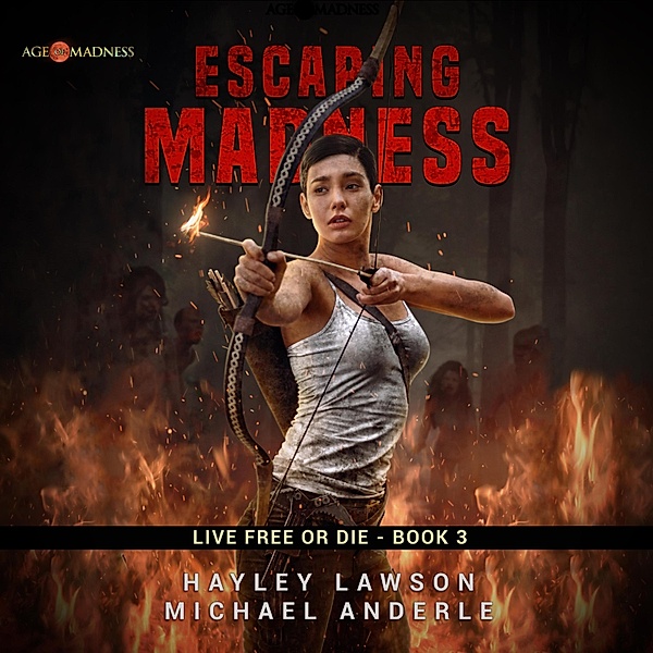 Escaping Madness, Michael Anderle, Hayley Lawson