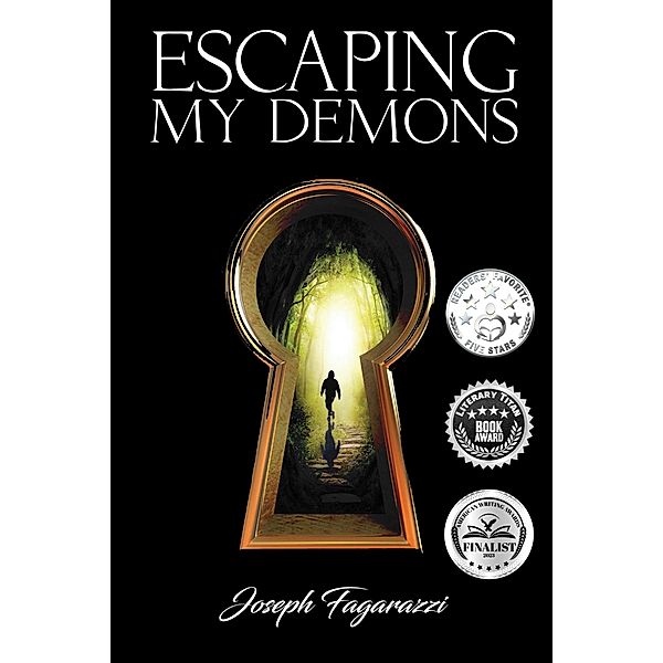 Escaping My Demons, Joseph Fagarazzi