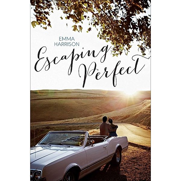 Escaping Perfect, Emma Harrison