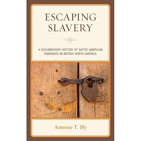 Escaping Slavery, Antonio T. Bly