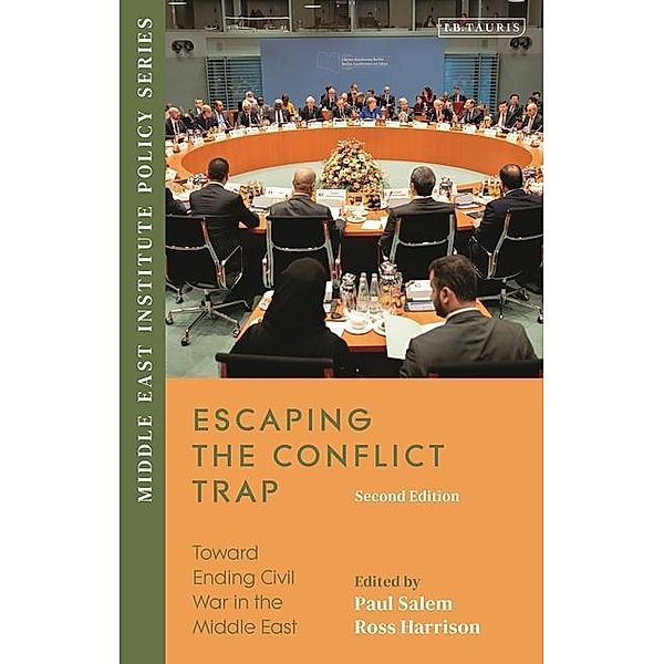 Escaping the Conflict Trap: Toward Ending Civil War in the Middle East