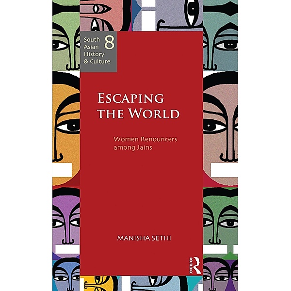 Escaping the World, Manisha Sethi
