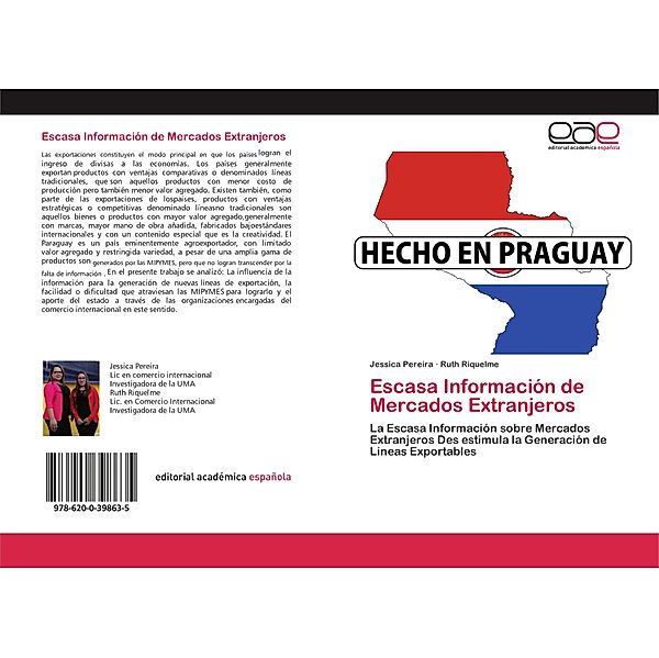 Escasa Información de Mercados Extranjeros, Jessica Pereira, Ruth Riquelme